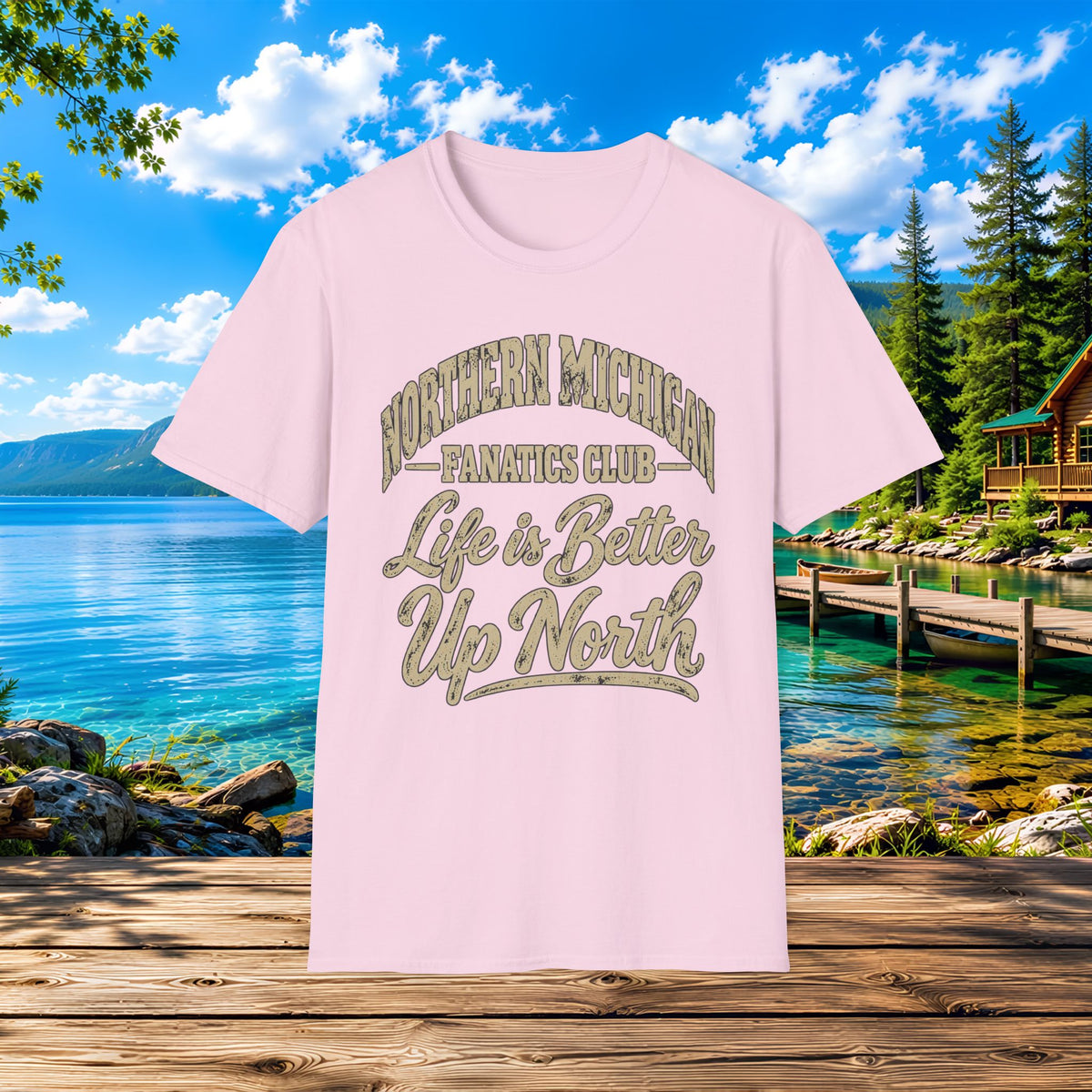 Northern Michigan "Life is Better Up North" T-Shirt