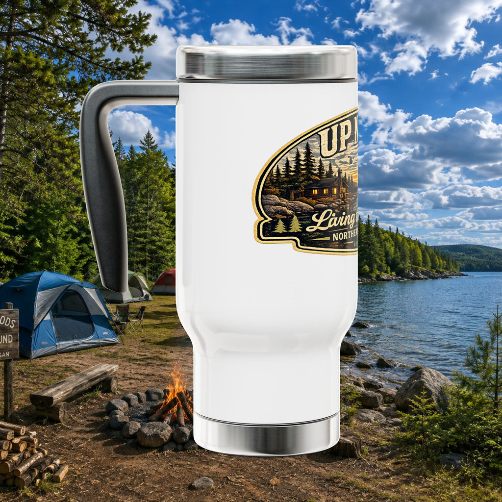 Up North Stainless Travel Mug — "Living the Culture" Northern Michigan 14oz